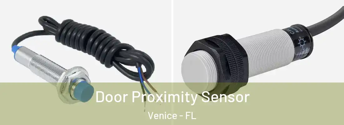 Door Proximity Sensor Venice - FL