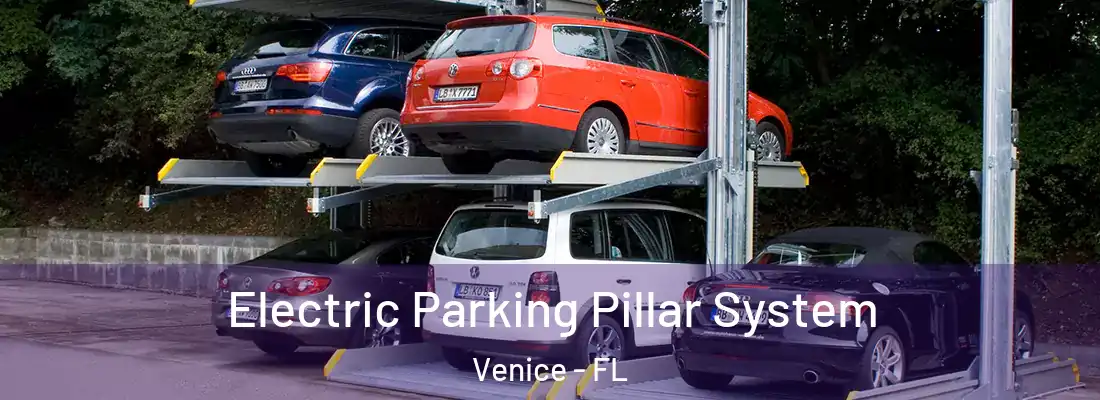Electric Parking Pillar System Venice - FL