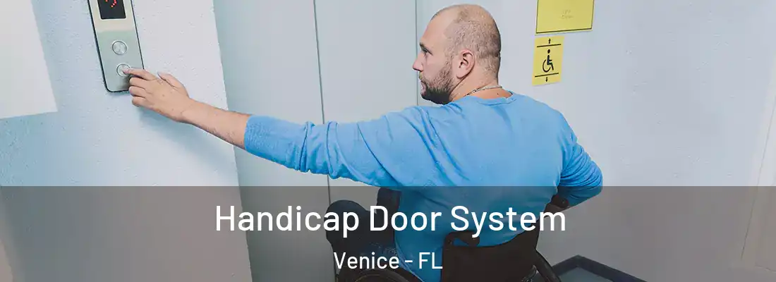Handicap Door System Venice - FL