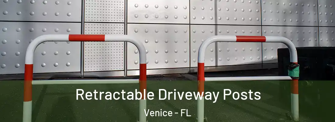 Retractable Driveway Posts Venice - FL