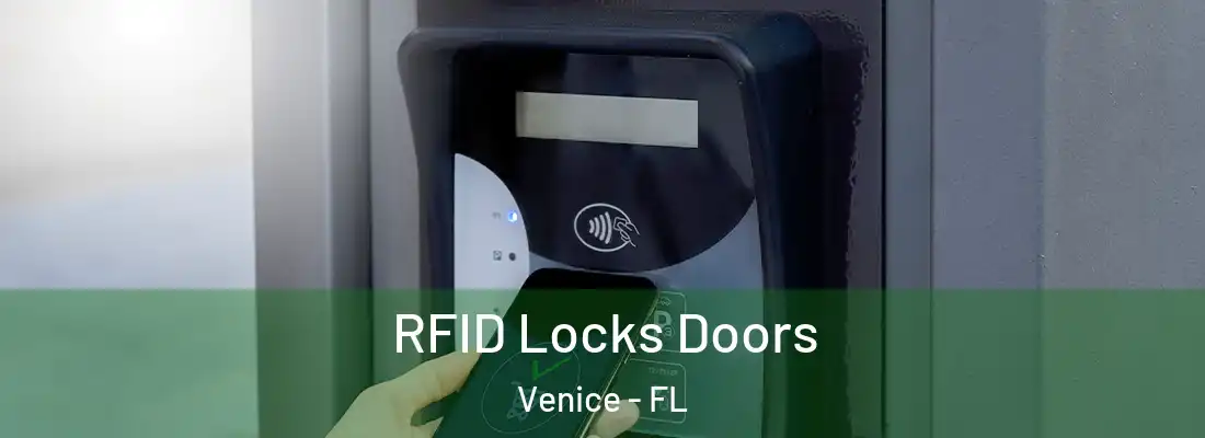 RFID Locks Doors Venice - FL