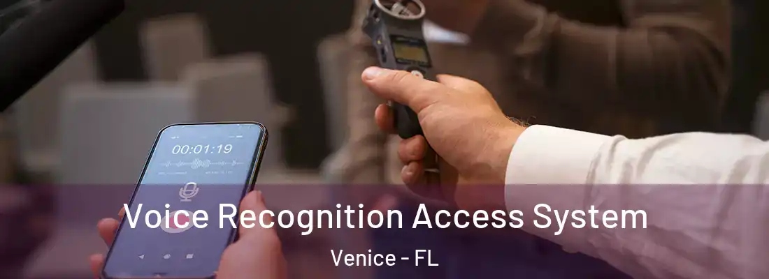 Voice Recognition Access System Venice - FL